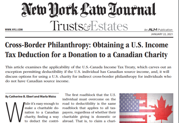 Cross-Border Philanthropy: Obtaining a U.S. Income Tax Deduction for a Donation to a Canadian Charity